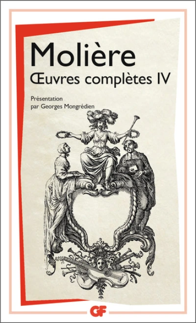 Molière : Oeuvres complètes - Flammarion