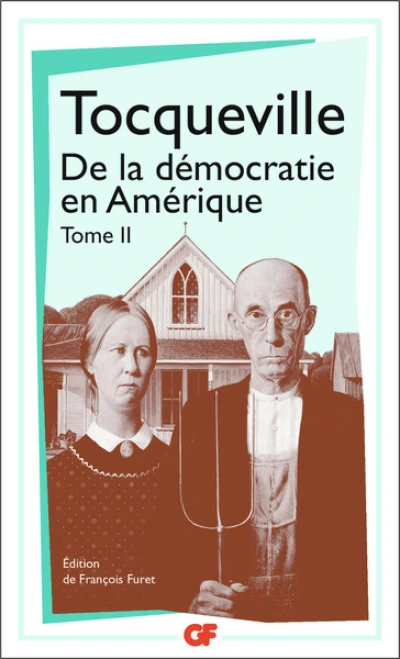 De la Démocratie en Amérique