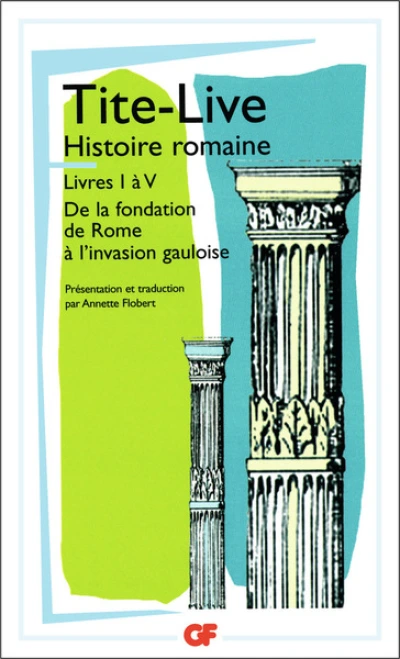 Histoire romaine, livre I à V