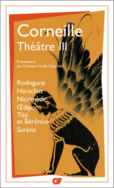 Corneille : Théâtre - Flammarion