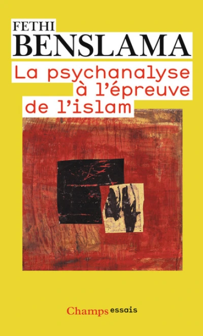 La Psychanalyse à l'épreuve de l'Islam