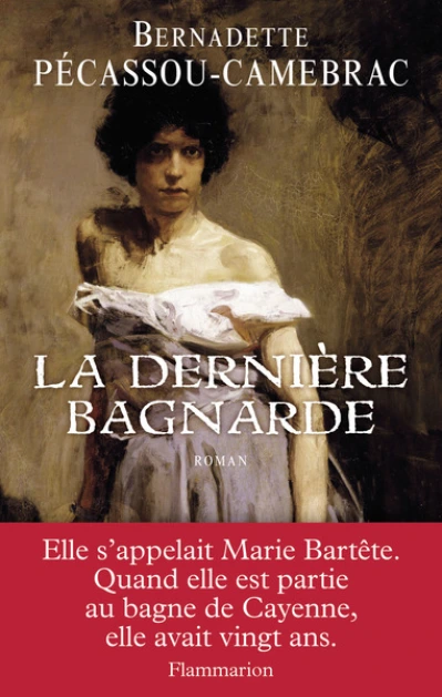 La dernière bagnarde