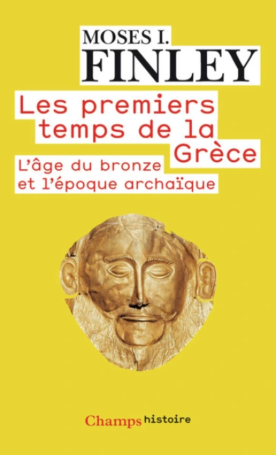 Les premiers temps de la Grèce : L'âge du bronze et l'époque archaïque