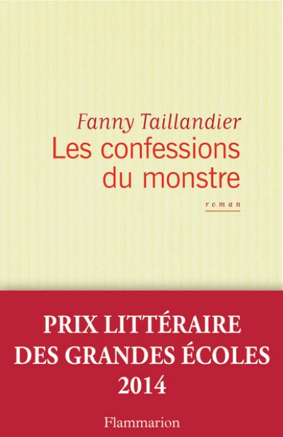 Les confessions du monstre