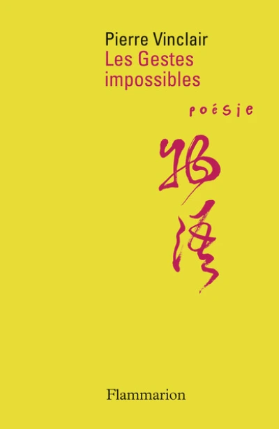 Les gestes impossibles