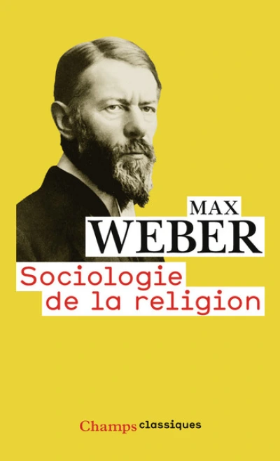 Sociologie de la religion : Economie et société