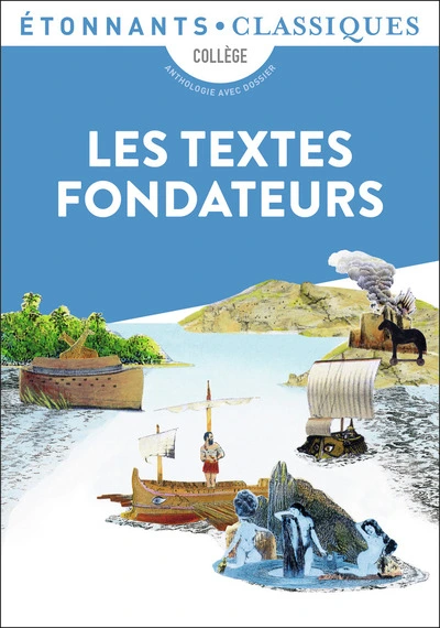 Les Textes fondateurs