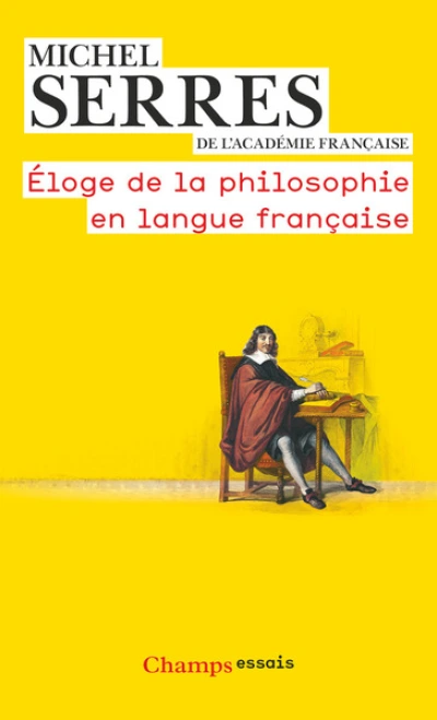 Eloge de la philosophie en langue française