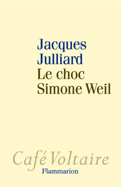 Le choc Simone Weil