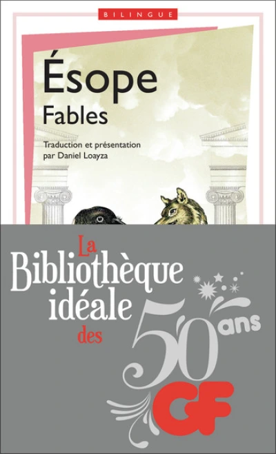 La bibliothèque idéale des 50 ans GF, Tome 14 : Fables : Edition bilingue français-grec ancien