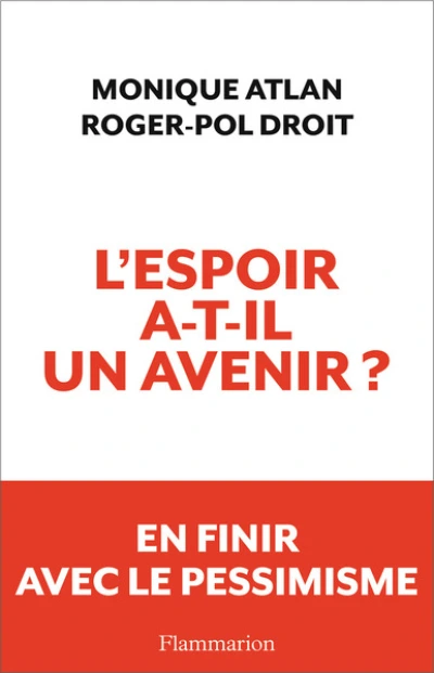 L'espoir a-t-il un avenir ?