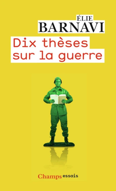 Dix thèses sur la guerre