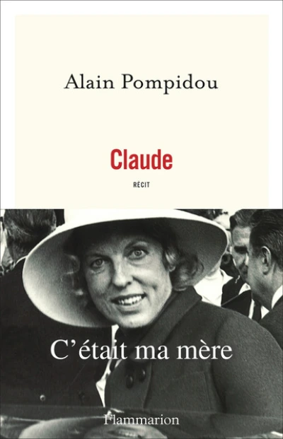 Claude. C'était ma mère