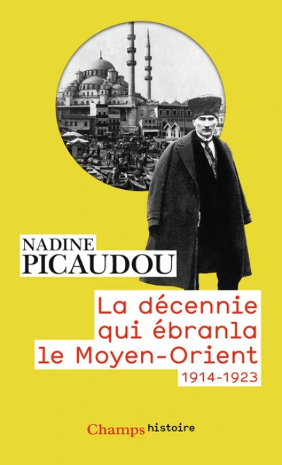 La décennie qui ébranla le Moyen-Orient