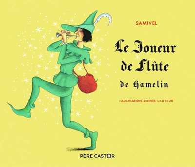 Le Joueur de flûte de Hamelin