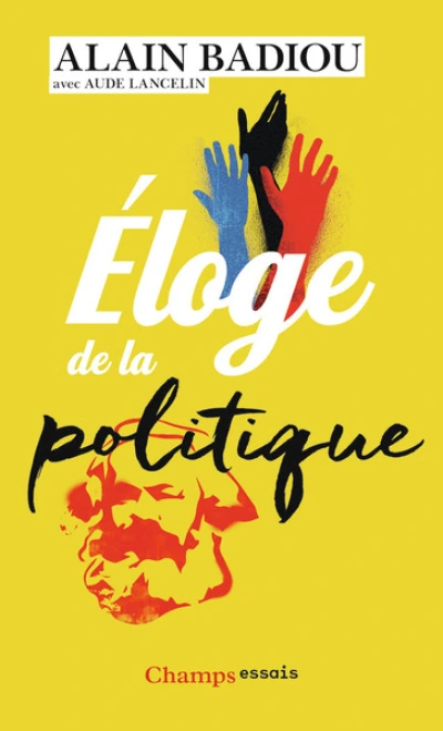 Éloge de la politique