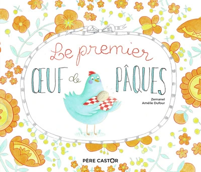 Le premier oeuf de Pâques