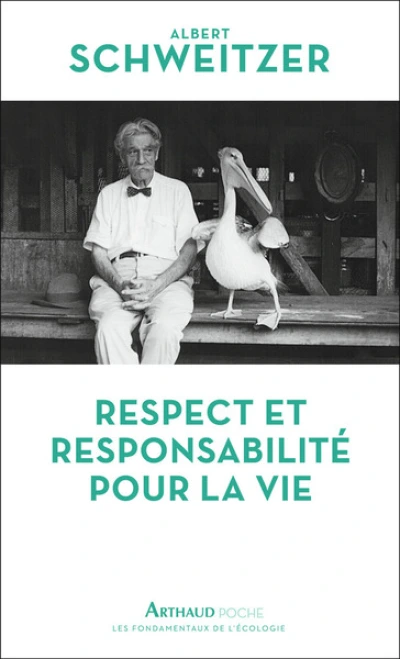 Respect et responsabilité pour la vie