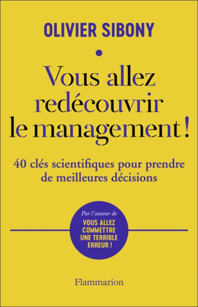 Vous allez redécouvrir le management !