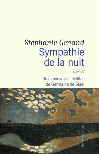 Sympathie de la nuit - Trois nouvelles inédites