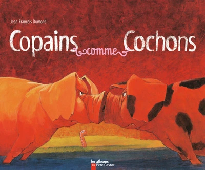 Copains comme cochons