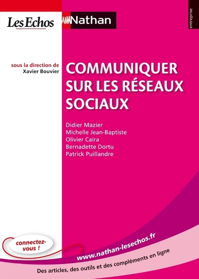 Communiquer sur les réseaux sociaux Entreprise Nathan-Les Echos