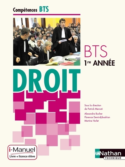 Droit BTS 1re année Compétences BTS i-Manuel bi-média