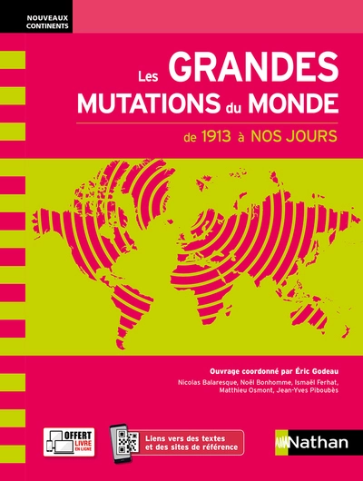 Les Grandes Mutations du monde au XXe siècle - Prépas ECG