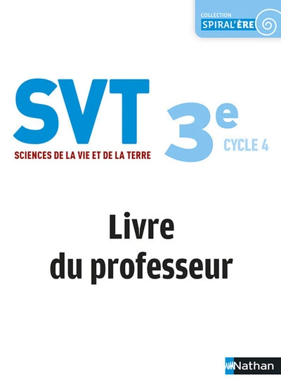 Sciences de la Vie et de la Terre 3ème - Livre du professeur 2017