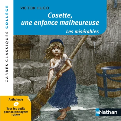 Cosette, une enfance malheureuse