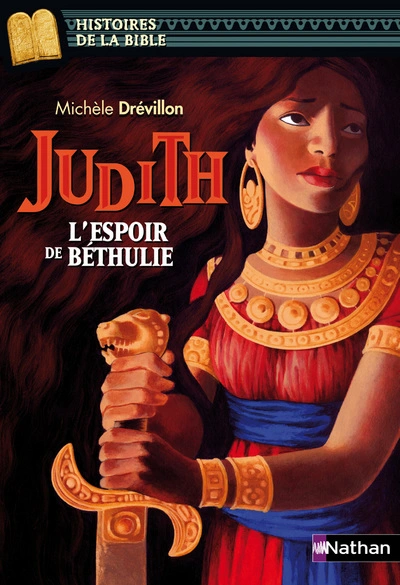 Judith : L'espoir de Béthulie