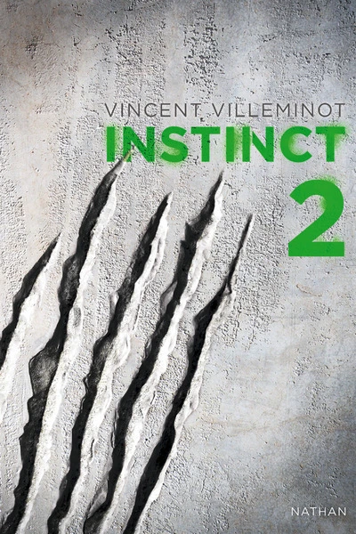 Instinct, tome 2