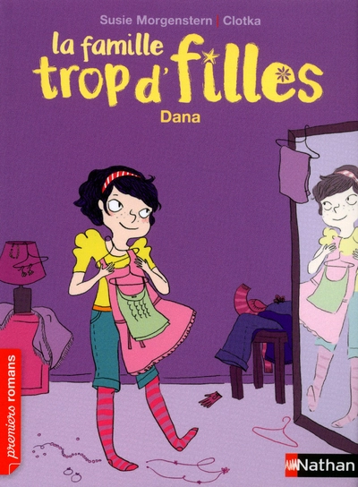 La famille trop d'filles, tome 4 : Dana