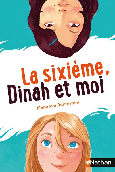 La sixième, Dinah et moi