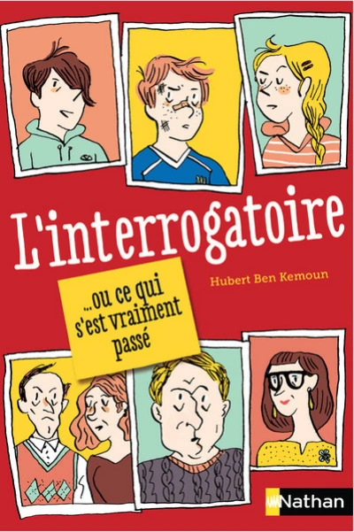 L'interrogatoire... ou ce qui s'est vraiment passé