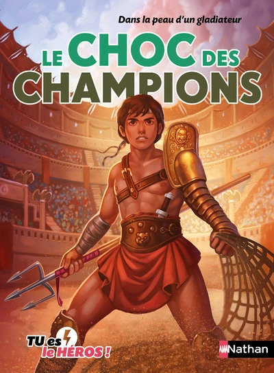 Tu es le héros : Le choc des champions