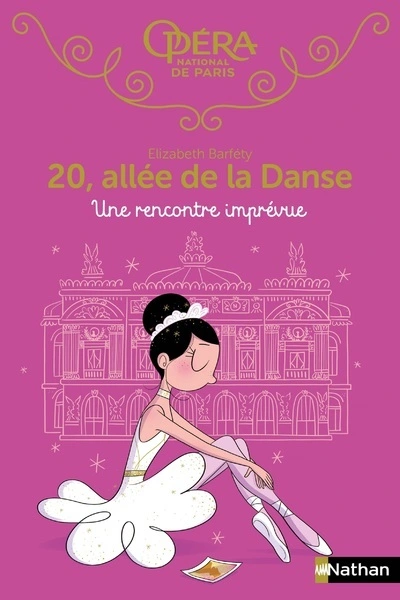 20, allée de la danse, tome 16 : Une rencontre imprévue