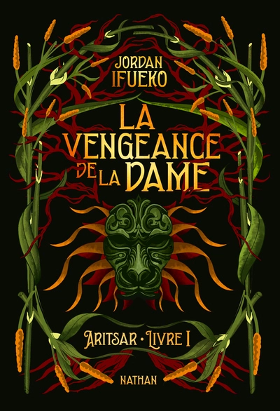 Les Douze d'Aritsar, tome 1 : La Vengeance de la dame