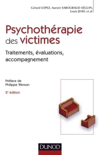 Psychothérapie des victimes : Traitements, évaluations, accompagnement