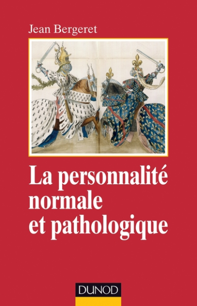 La personnalité normale et pathologique