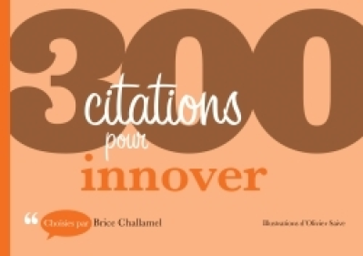 300 citations pour innover