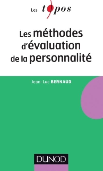 Les méthodes d'évaluation de la personnalité