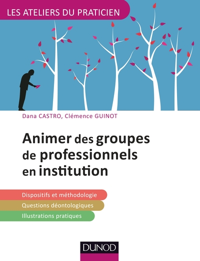 Animer des groupes professionnels en institution