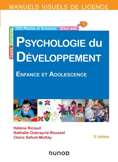 Manuel visuel de psychologie du développement - 3e éd. - Enfance et adolescence