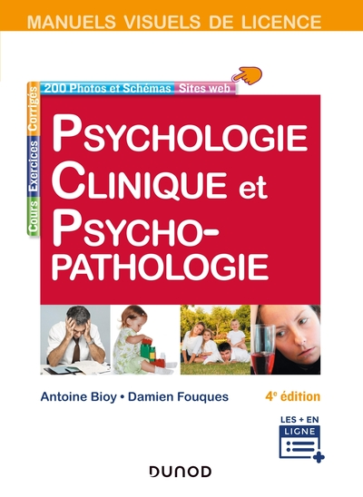 Manuel visuel de psychologie clinique et psychopathologie