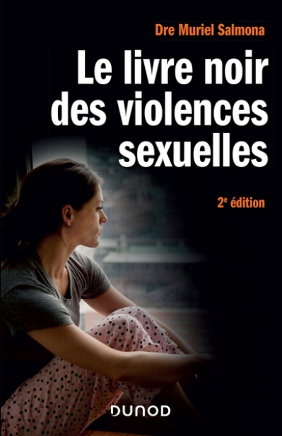 Le livre noir des violences sexuelles