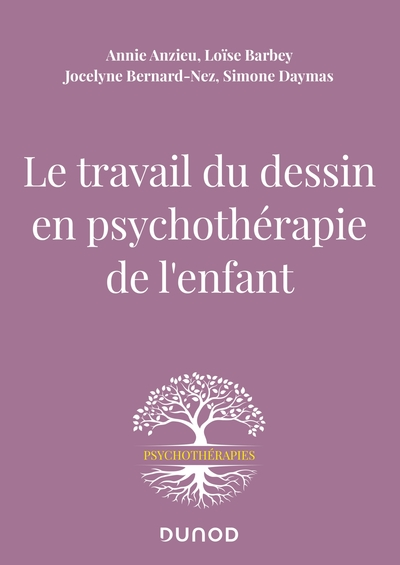 Le travail du dessin en psychothérapie de lenfant