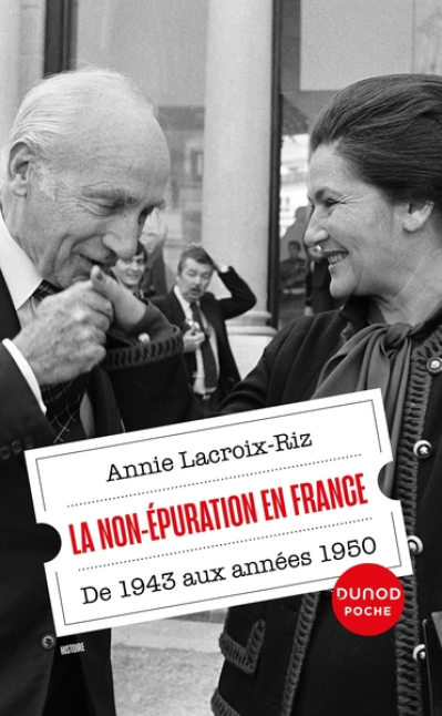 La non-épuration en France : De 1943 aux années 1950