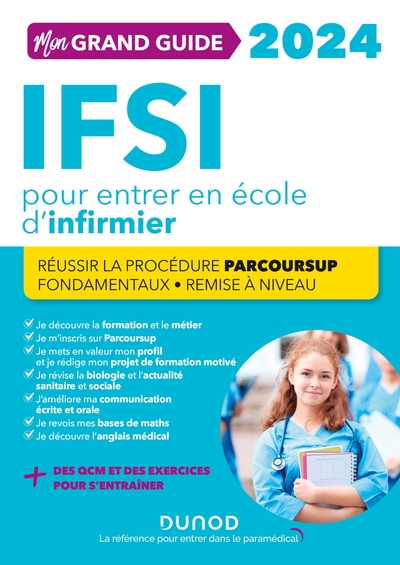 Mon grand guide IFSI 2024 pour entrer en école d'infirmier