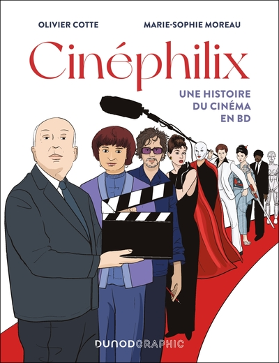 Cinéphilix : Une histoire du cinéma en BD